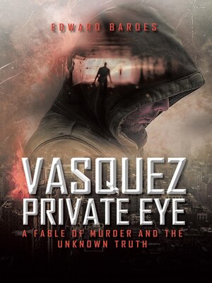cover image of Vasquez Private Eye